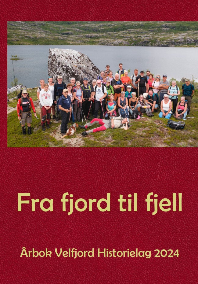Fra fjord til fjell - Årbok Velfjord Historielag 2024