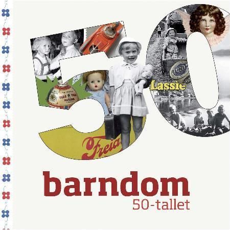 Barndom - 50-tallet