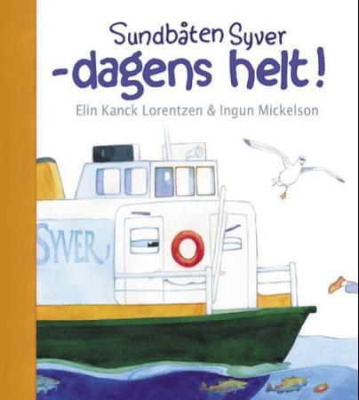 Sundbåten Syver - dagens helt!