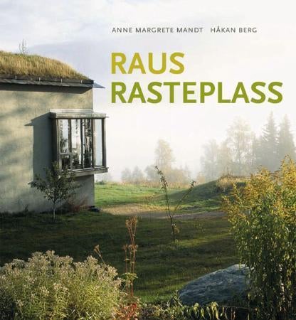 Raus rasteplass - Lia gård