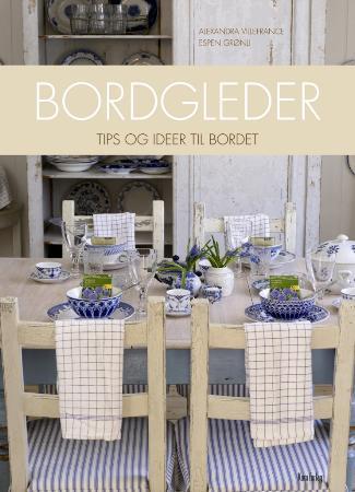 Bordgleder - tips og ideer til bordet