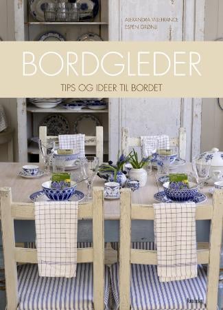 Bordgleder - tips og ideer til bordet