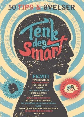 Tenk deg smart - 50 tips & øvelser