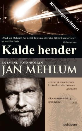 Kalde hender - en Svend Foyn-roman