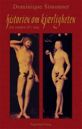 Historien om kjærligheten - fra istiden til i dag