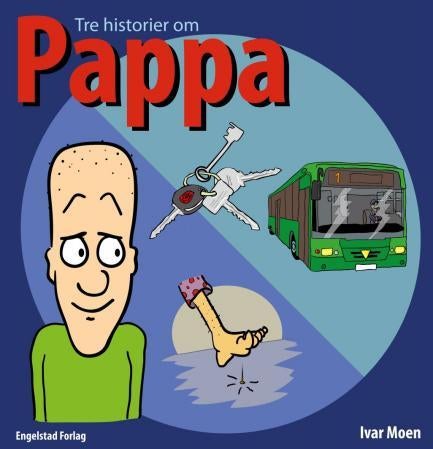 Tre historier om pappa