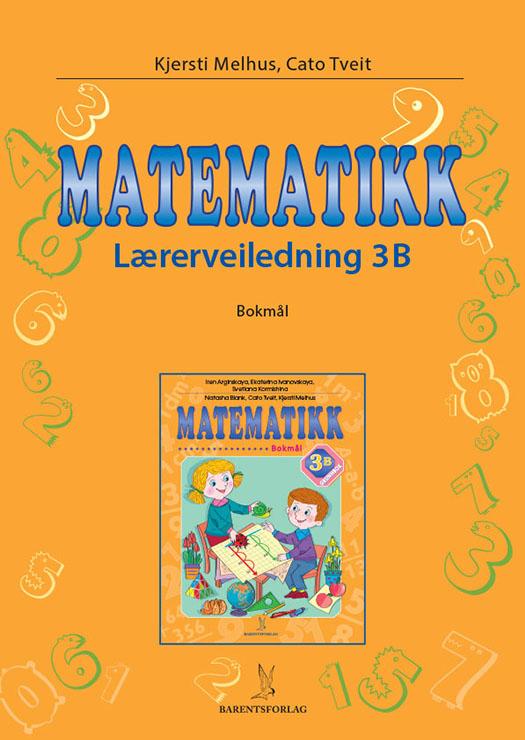 Matematikk - lærerveiledning 3B