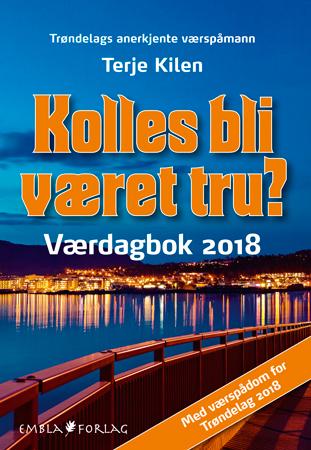 Kolles bli været tru? - værdagbok 2018