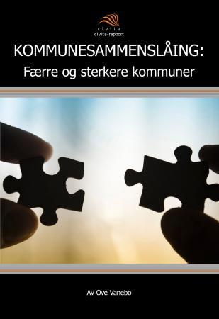 Kommunesammenslåing - færre og sterkere kommuner