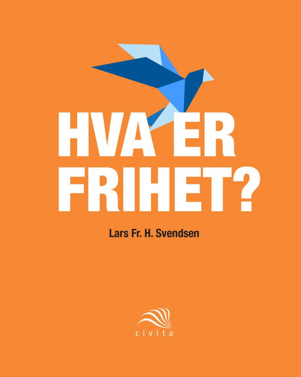 Hva er frihet?