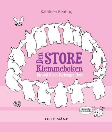 Den store klemmeboken - en god klem forlenger livet
