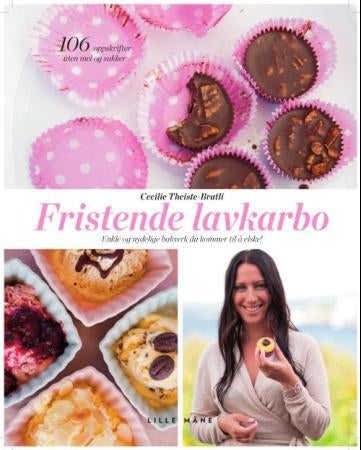 Fristende lavkarbo - enkle og nydelige bakverk du kommer til å elske!