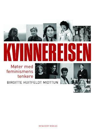 Kvinnereisen - møter med feminismens tenkere