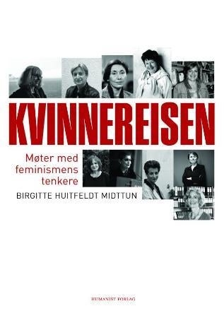 Kvinnereisen - møter med feminismens tenkere