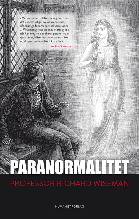 Paranormalitet - hvorfor vi ser det som ikke er der