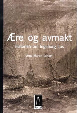Ære og avmakt - historien om Ingeborg Los