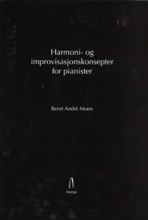 Harmoni- og improvisasjonskonsepter for pianister