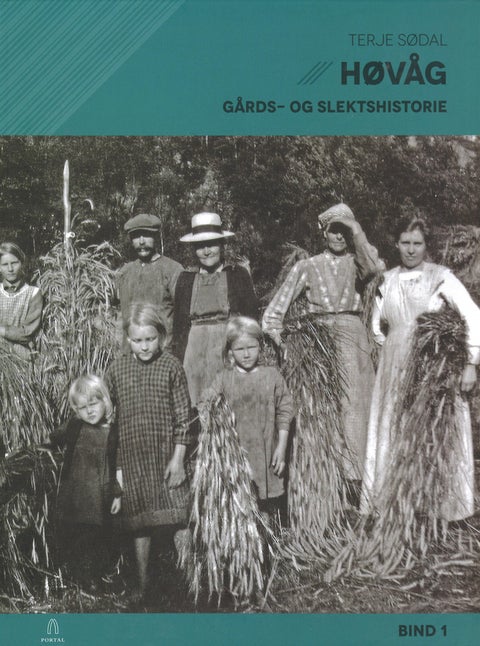 Høvåg - bind 1 : gårds- og slektshistorie