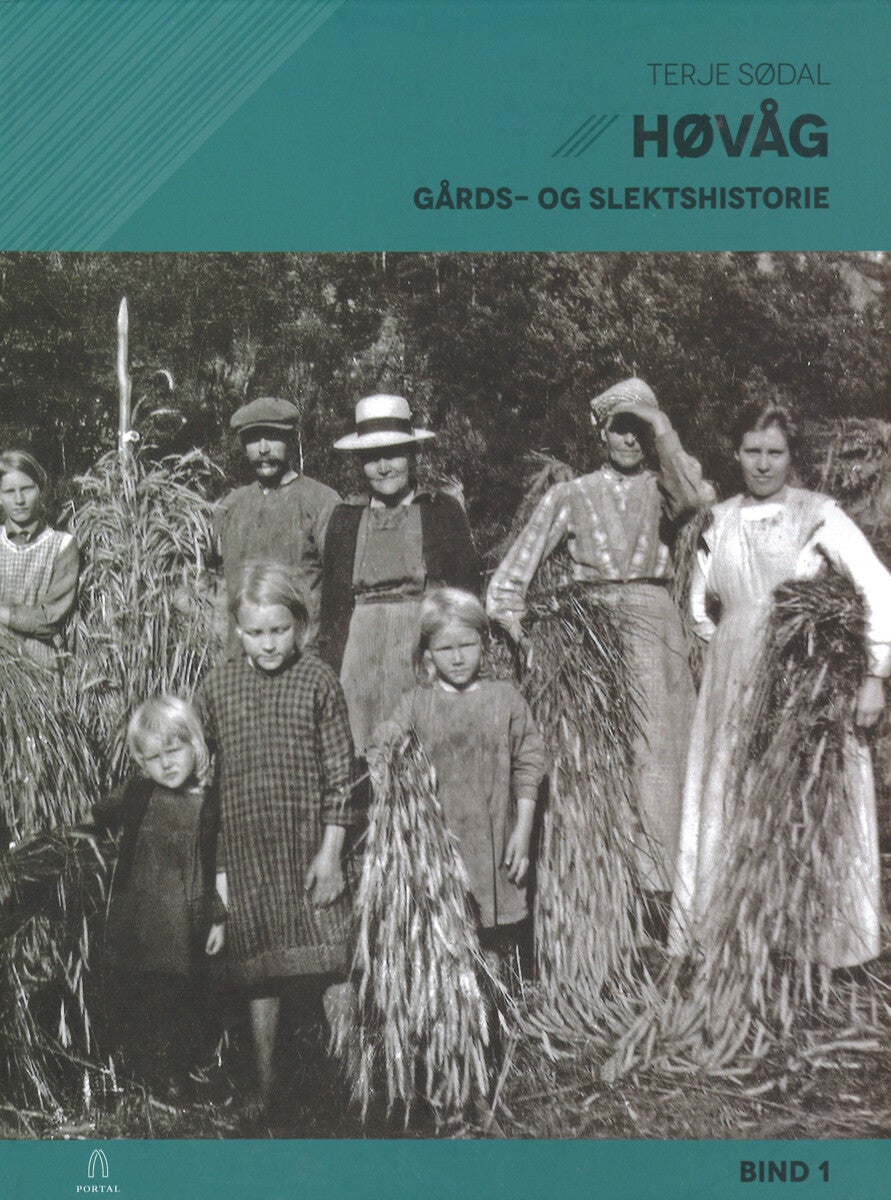 Høvåg - bind 1 : gårds- og slektshistorie