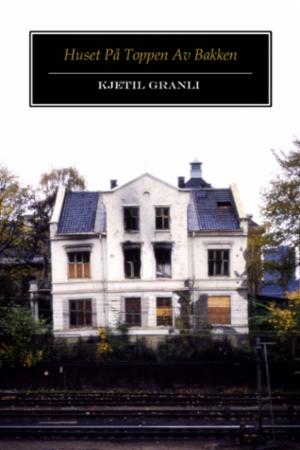 Huset på toppen av bakken