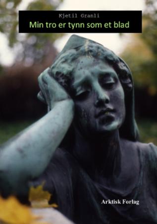 Min tro er tynn som et blad