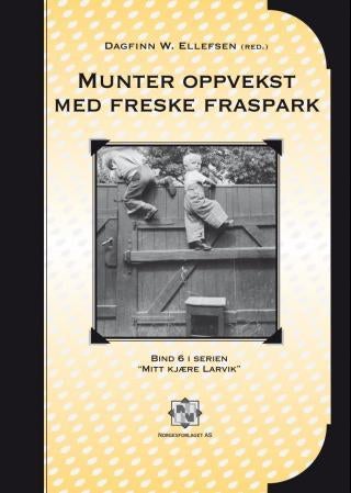 Munter oppvekst og freske fraspark