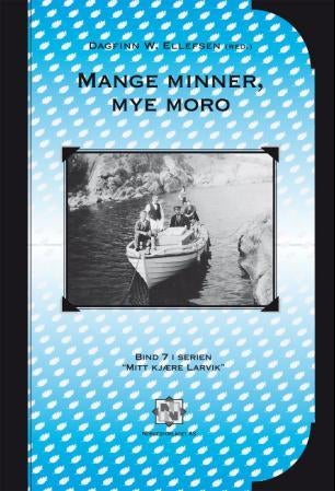 Mye moro, mange minner