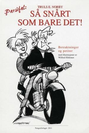 Så snårt som bare det! - betraktninger og petiter