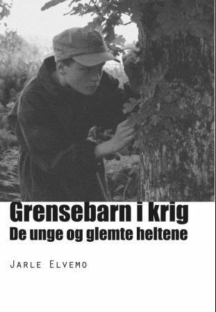 Grensebarn i krig - de unge og glemte heltene