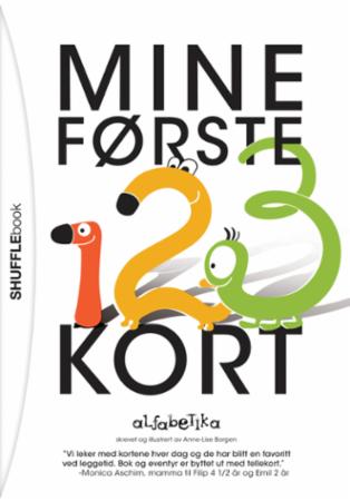 Mine første 1 2 3 kort - alfabetika : shufflebook