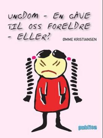 Ungdom - en gave til oss foreldre - eller?