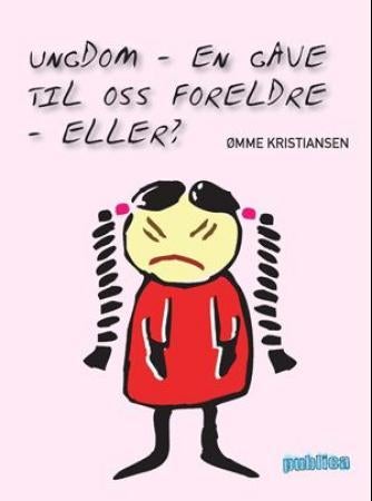 Ungdom - en gave til oss foreldre - eller?