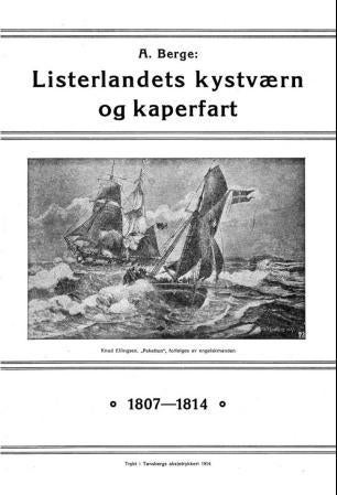 Listerlandets kystværn og kaperfart - 1807-14