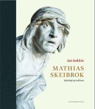 Mathias Skeibrok - mytologi og realisme