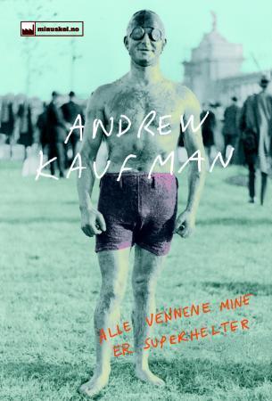 Alle vennene mine er superhelter