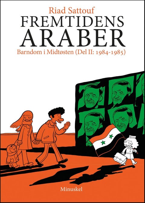 Fremtidens araber - Del II : 1984-1985 : barndom i Midtøsten
