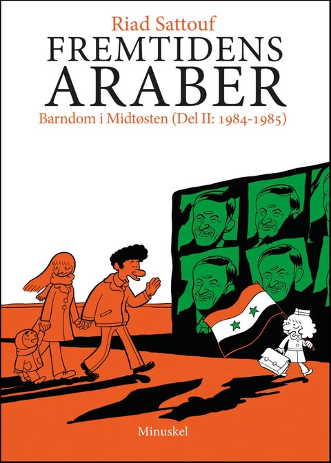 Fremtidens araber - Del II : 1984-1985 : barndom i Midtøsten