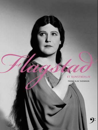 Flagstad - et kunstnerliv