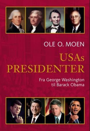 USAs presidenter - fra George Washington til Barack Obama