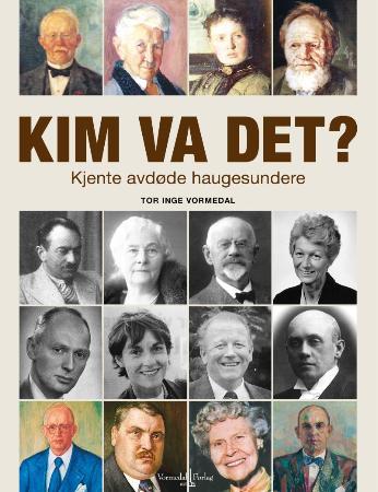 Kim va det? - kjente avdøde haugesundere