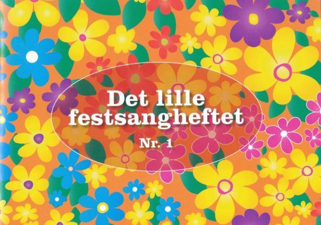 Det lille festsangheftet - nr. 1