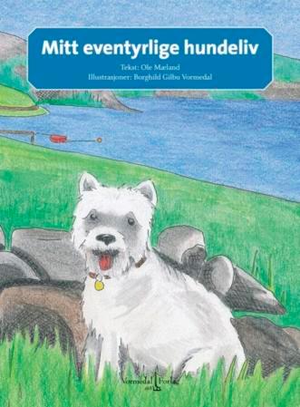 Mitt eventyrlige hundeliv