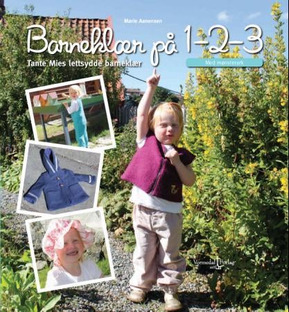 Barneklær på 1-2-3 - tante Mies lettsydde barneklær