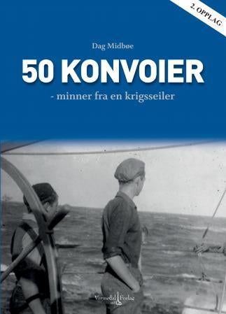 50 konvoier - minner fra en krigsseiler