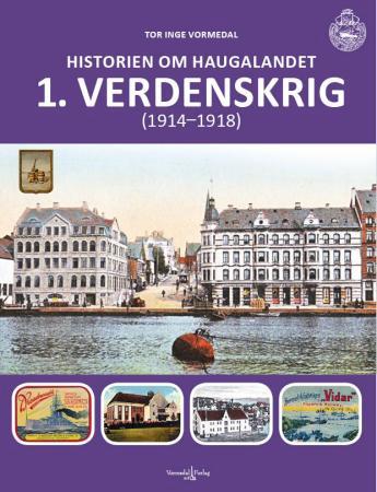 Historien om Haugalandet - 1.verdenskrig (1914-1918)