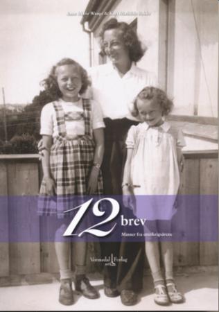 12 brev - minner fra etterkrigsårene