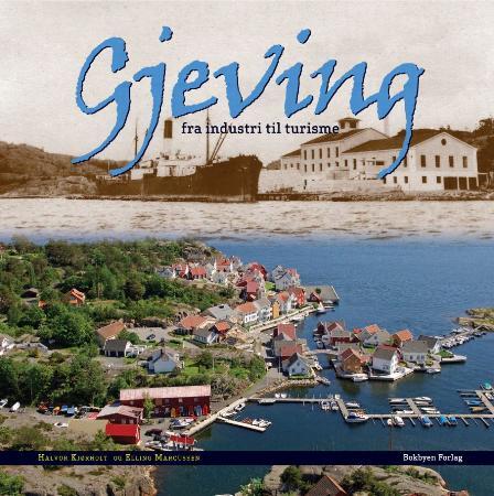 Gjeving - fra industri til turisme