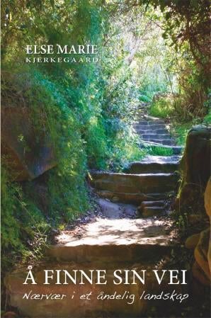 Å finne sin vei - nærvær i et åndelig landskap