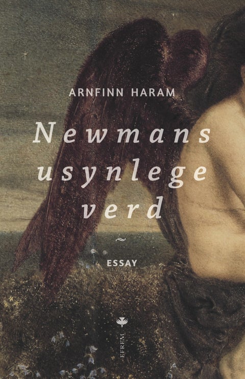 Newmans usynlege verd - essay