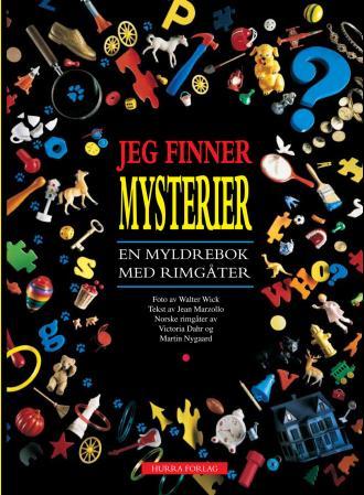 Jeg finner mysterier - en myldrebok med rimgåter